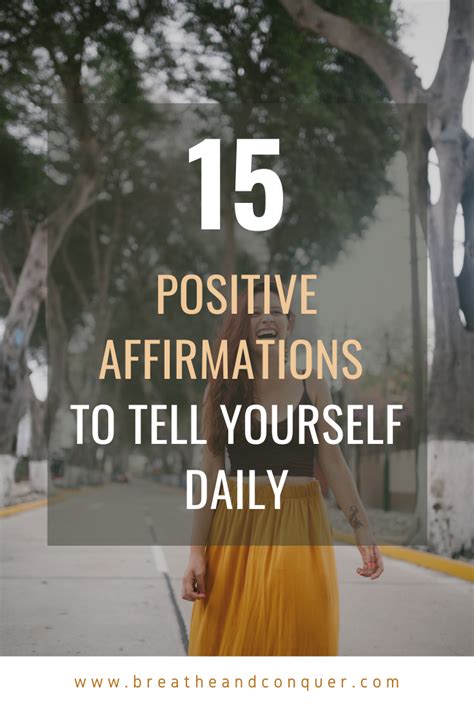 15 Positive Affirmations To Tell Yourself Daily Positive Affirmations