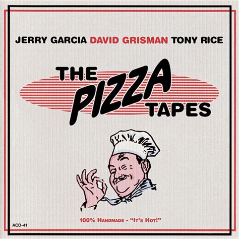 Jerry Garcia David Grisman Tony Rice The Pizza Tapes 2000 Cd