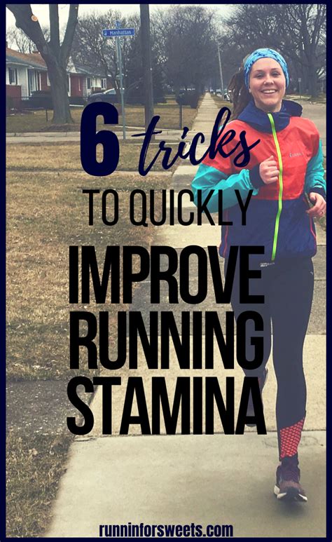 6 Tricks To Easily Improve Your Running Stamina Runnin For Sweets