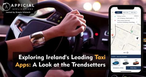 Exploring Irelands Leading Taxi Apps A Look At The Trendsetters