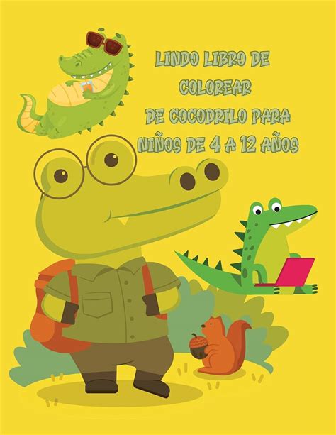 Buy Lindo Libro De Colorear De Cocodrilo Para Niños De 4 A 12 Años Increíble Libro De Colorear