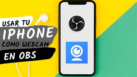 Como Usar Tu Iphone O Android Como Webcam En Obs Con Ivcam Youtube