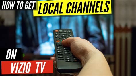 How To Get Local Channels On Vizio Tv Youtube