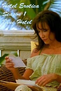 Hotel Erótica 1ª Temporada 4 de Outubro de 2002 Filmow