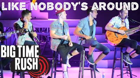 Big Time Rush Like Nobody S Around Summer Break Tour Youtube