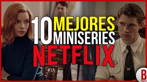 Top 10 Mejores Miniseries De Netflix Youtube