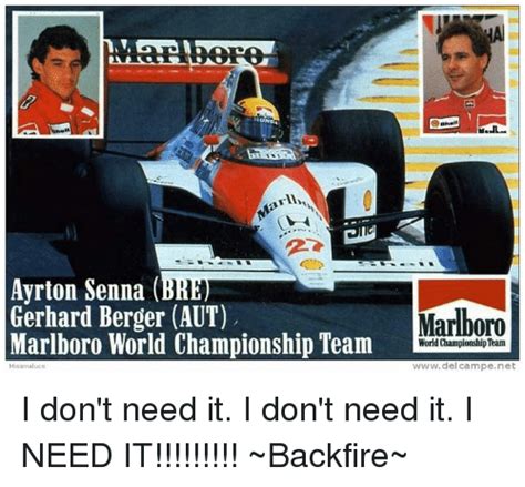 Ayrton Senna Bre Gerhard Berger Aut Marlboro World Championship Team