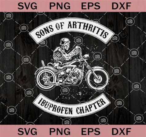 Son Of Arthritis Ibuprofen Chapter Svg Biker Svg Motorcycle Svg