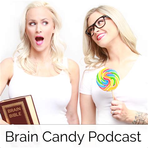 Candy Clubs The Brain Candy Podcast