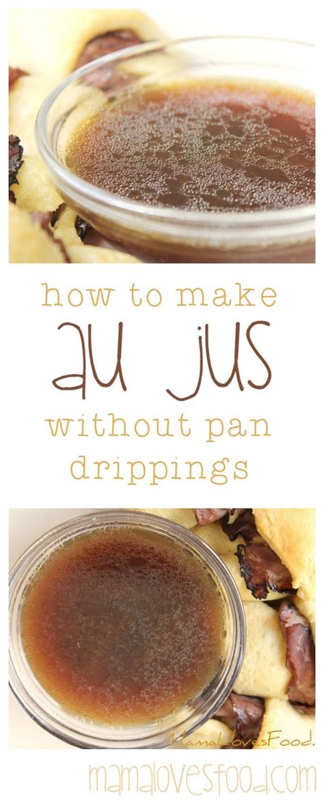 Then, whisk in some flour and any liquids you want to add for flavor, like red wine, soy sauce, or worcestershire sauce. Easy Au Jus. How to Make a Simple Au Jus Without Pan ...