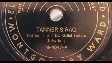 Tanners Rag Gid Tanner And His Skillet Lickers Youtube
