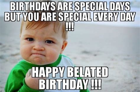 85 Happy Belated Birthday Memes Happy Belated Birthday