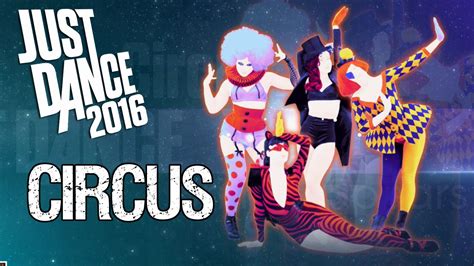 Ps4 Just Dance 2016 Circus Youtube