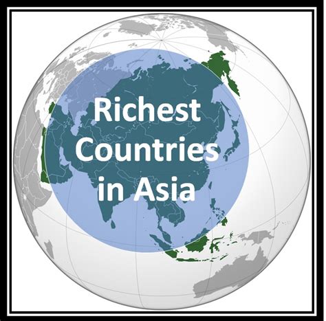 Richest Countries In Asia Top List