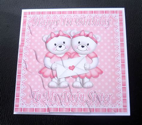 Happy 1st Birthday To My Twin Sister Card From Twin Brother Or Sister