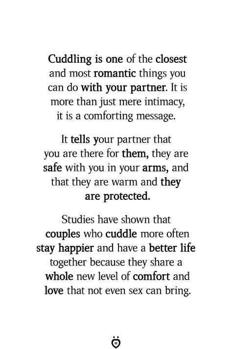 And You Are A Perfect Cuddler Intimacy Quotes Romantic Things