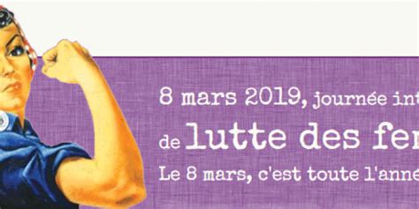 Elle n'a été officialisée qu'en 1917, lors d'une grève en temps de. Pour la Journée internationale des Droits des femmes - Le journal du Gers