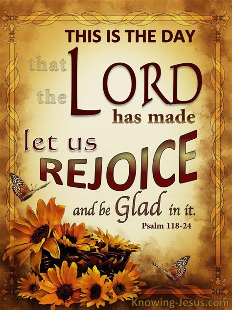Psalm 11824 Kjv ~ This Is The Day Which The Lord Hath Made We Will