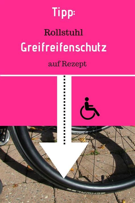 Rollstuhl rezept muster haben sie das rote rezept ( muster 16) in der hand, heißt das: Reifenschutz ruck zuck | Tipps, Tipps und tricks, Rollstuhl