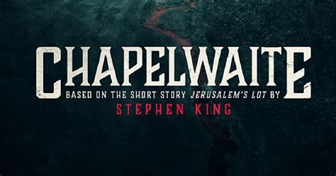 Epix Teases Their Adaptation Of Stephen Kings Jerusalems Lot Titled