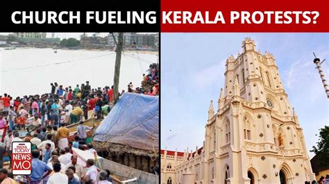 Is The Church Fueling Protests Against Adani Port In Kerala India Today