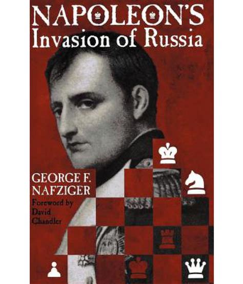 Napoleons Invasion Of Russia Buy Napoleons Invasion Of Russia Online