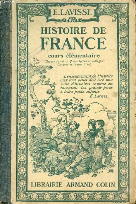 Histoire De France Cours Elementaire Classes De 10e Et 9e By Lavisse