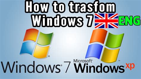 How To Transform Windows 7 To Xp Youtube