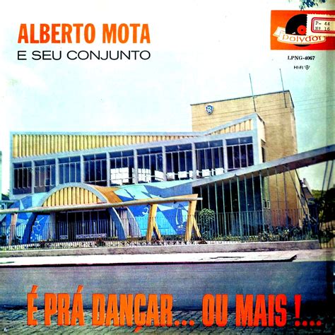 Rádio Forma And Elenco Alberto Mota E Seu Conjunto E Pra Dancar Ou