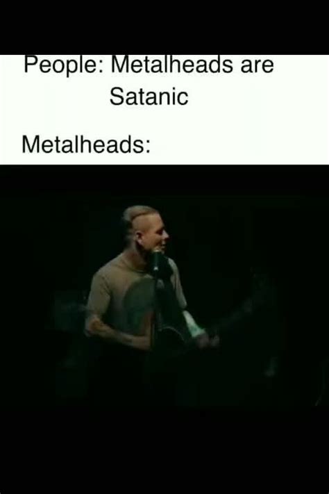 Metalheads Meme By Cliffy99 Memedroid