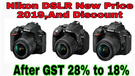 Everyone has now an urge to be a photographer but expensive dslrs hinders their way. Nikon DSLR Latest Price 2019!Nikon D3500,D5300,D5600 part ...