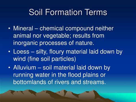 For example, the ridge in the background is capped by. PPT - Factors Affecting Soil Formation PowerPoint ...