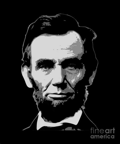 Abraham Lincoln Black And White Digital Art By Filip Schpindel Pixels