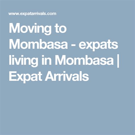 Moving To Mombasa Expats Living In Mombasa Expat Arrivals Mombasa