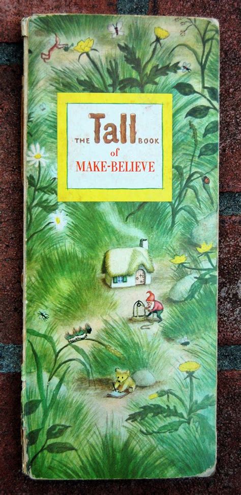 Vintage Kids Books My Kid Loves The Tall Book Of Make Believe