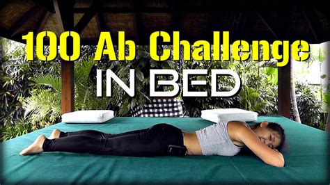 4 Week 100 Ab Challenge In Bed Strong Core Flat Tummy Youtube