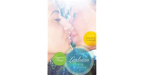 Best Lesbian Love Stories Summer Flings By Simone Thorne