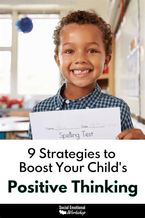 9 Strategies To Boost A Childs Positive Thinking Social Emotional