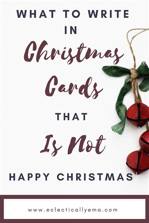 15 Best Christmas Messages To Write For Cards At Christmas Eclectically Ema Best Christmas