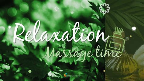 Relaxation Massage Time Presentation