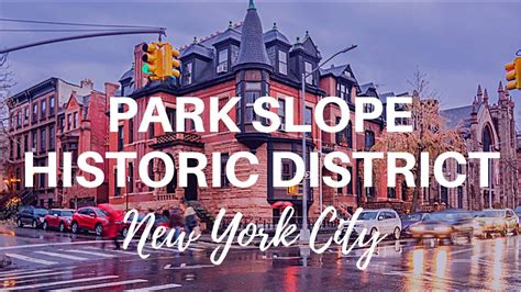 Walking Tour Of PARK SLOPE HISTORIC DISTRICT In Brooklyn New York City