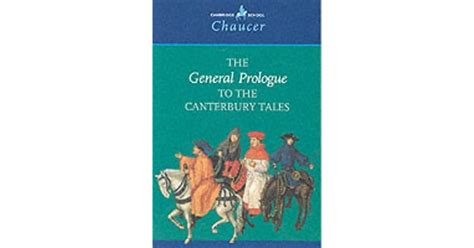 The General Prologue To The Canterbury Tales By Geoffrey Chaucer