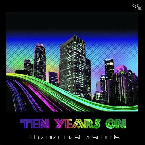 Ten Years On The New Mastersounds Kudos Records