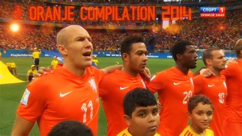 the netherlands national team 2014 compilation oranje compilation 2014 youtube
