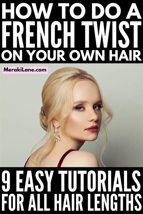 Updos That Wow 9 French Twist Hairstyles For All Hair Lengths French