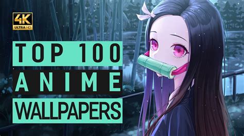 Top 100 All Time Best Anime Wallpapers For Wallpaper Engine 4k Youtube