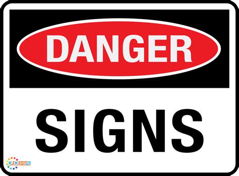Danger Signs | Danger Warning Signs Australia | K2K Signs
