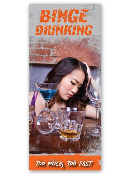 Binge Drinking Too Much Too Fast Pamphlet Primo Prevention