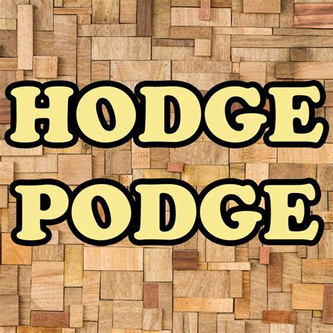 Hodgepodge Podcast Podcast On Spotify