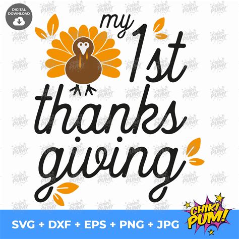 My 1st Thanksgiving Svg My First Thanksgiving Svg Turkey For Etsy